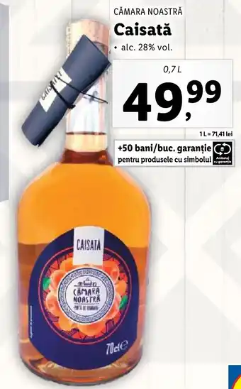 Lidl CĂMARA NOASTRĂ Caisată Ofertă