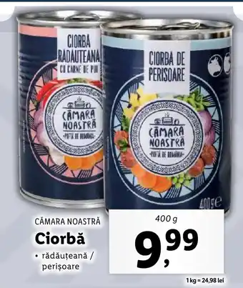 Lidl CĂMARA NOASTRĂ Ciorbă Ofertă