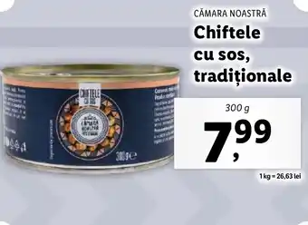 Lidl CĂMARA NOASTRĂ Chiftele cu sos, tradiţionale Ofertă