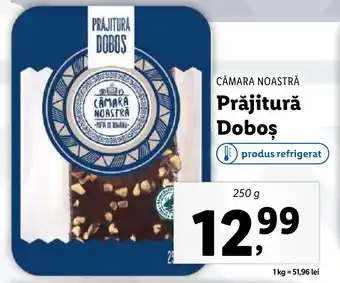 Lidl CĂMARA NOASTRĂ Prăjitură Doboş Ofertă