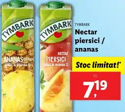 Lidl TYMBARK Nectar piersici / ananas Ofertă