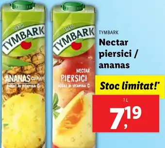 Lidl TYMBARK Nectar piersici / ananas Ofertă