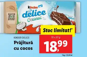 Lidl KINDER DELICE Prăjitură cu cocoS Ofertă