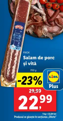 Lidl PIKOK Salam de porc şi vitǎ Ofertă