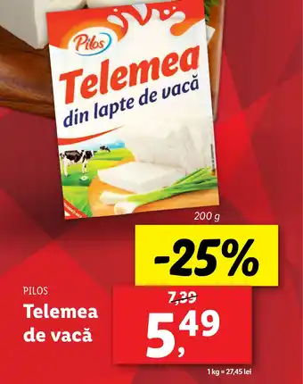 Lidl PILOS Telemea de vacǎ Ofertă