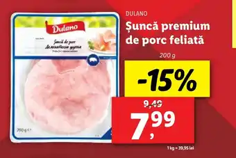 Lidl DULANO Şuncă premium de porc feliată Ofertă