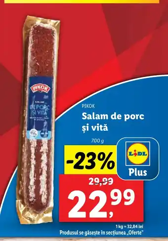 Lidl PIKOK Salam de porc şi vită Ofertă