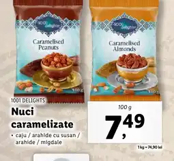 Lidl 1001 DELIGHTS Nuci caramelizate Ofertă