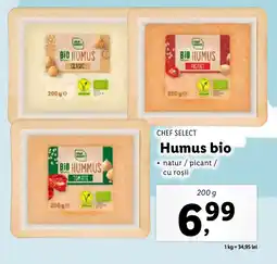 Lidl CHEF SELECT Humus bio Ofertă