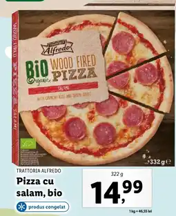 Lidl TRATTORIA ALFREDO Pizza cu salam, bio Ofertă