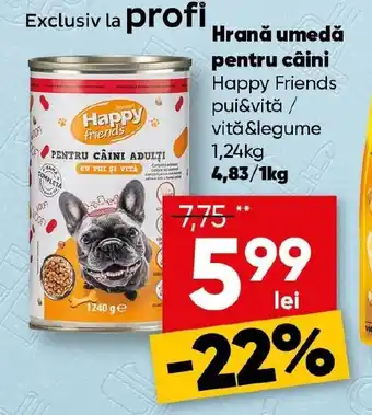 PROFI Hrană umedă pentru câini Happy Friends Ofertă