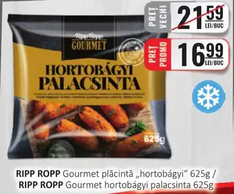 CBA RIPP ROPP Gourmet plăcintă,,hortobágyi" Ofertă