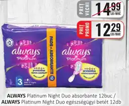 CBA ALWAYS Platinum Night Duo absorbante Ofertă