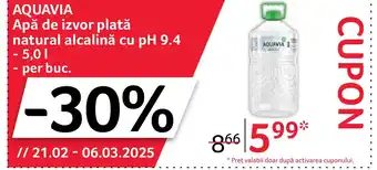 Selgros AQUAVIA Apă de izvor plată natural alcalină cu pH 9.4 Ofertă