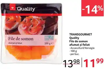 Selgros TRANSGOURMET Quality afumat şi feliat Ofertă