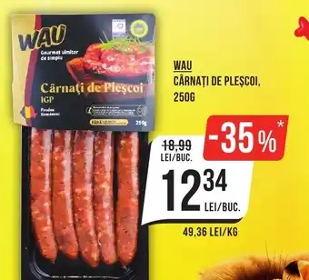 Mega Image WAU Cârnaţi de plescoi Ofertă