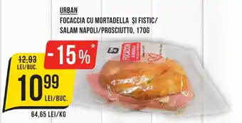 Mega Image URBAN Focaccia cu mortadella și fistic/ salam napoli/prosciutto Ofertă