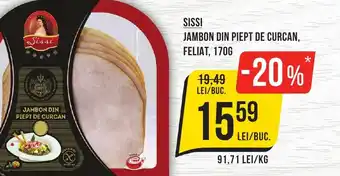 Mega Image SISSI Jambon din piept de curcan, feliat Ofertă