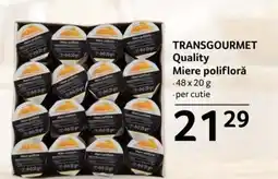 Selgros TRANSGOURMET Quality Miere poliflorǎ Ofertă