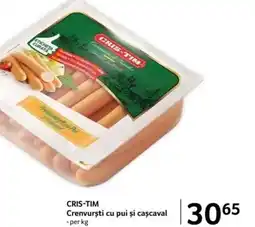 Selgros CRIS-TIM Crenvurști cu pui și cașcaval Ofertă