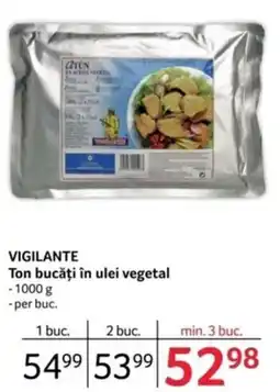 Selgros VIGILANTE Ton bucăți în ulei vegetal Ofertă