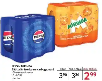 Selgros PEPSI / MIRINDA Băutură răcoritoare carbogazoasă Ofertă