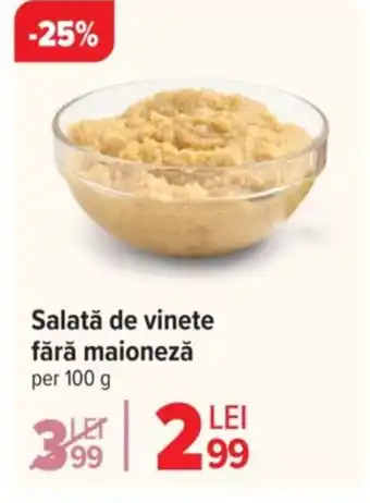 Carrefour Salată de vinete fără maioneză Ofertă