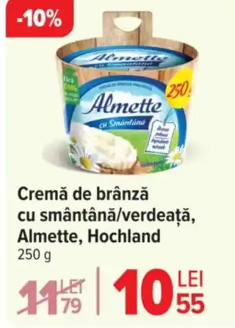 Carrefour Cremă de brânză cu smântână/verdeață, Almette, Hochland Ofertă