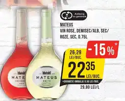 Mega Image MATEUS Vin rose, demisec/alb, sec/ roze, sec Ofertă