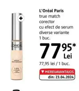 DM L'OREAL Paris true match corector cu efect de serum Ofertă