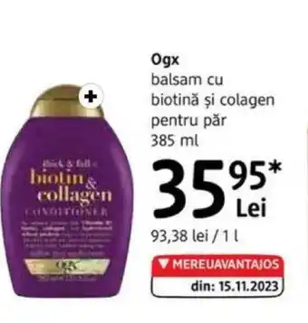 DM OGX balsam cu biotină şi colagen pentru păr Ofertă