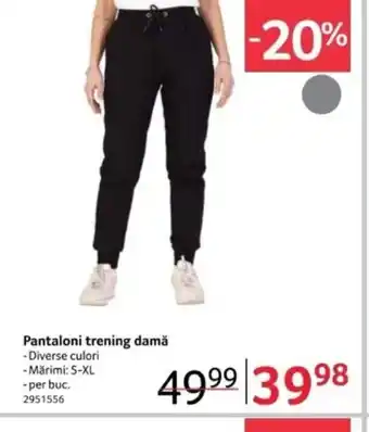 Selgros Pantaloni trening damă Ofertă