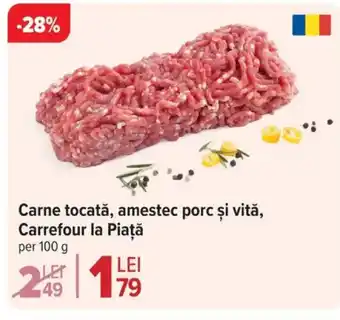 Carrefour Carne tocată, amestec porc şi vită, Carrefour la Piaţă Ofertă