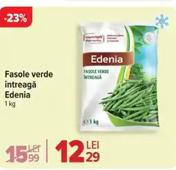 Carrefour Fasole verde întreagă Edenia Ofertă