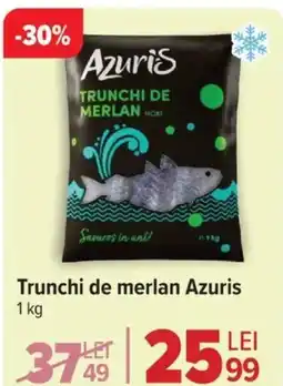 Carrefour Trunchi de merlan Azuris Ofertă