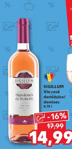 Kaufland SIGILLUM Vin rosé demidulce/ demisec Ofertă