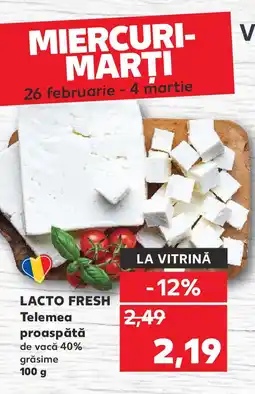 Kaufland LACTO FRESH Telemea proaspătă Ofertă