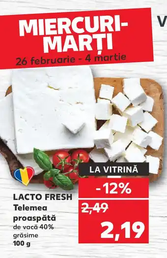 Kaufland LACTO FRESH Telemea proaspătă Ofertă