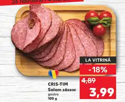 Kaufland CRIS-TIM Salam săsesc Ofertă