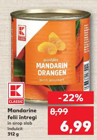 Kaufland Mandarine felii întregi Ofertă