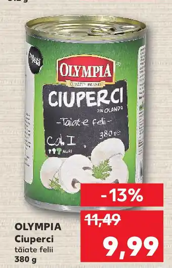 Kaufland OLYMPIA Ciuperci Ofertă