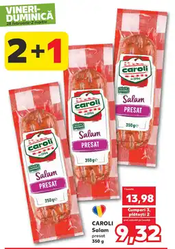 Kaufland CAROLI Salam Ofertă