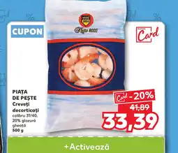 PIAȚA DE PEŞTE Creveţi decorticaţi