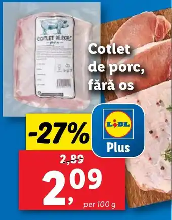 Lidl Cotlet de porc, fără os Ofertă