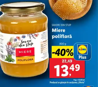 Lidl SAVORI DIN STUP Miere poliflorǎ Ofertă