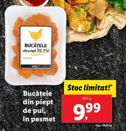 Lidl Bucătele din piept de pui, în pesmet Ofertă