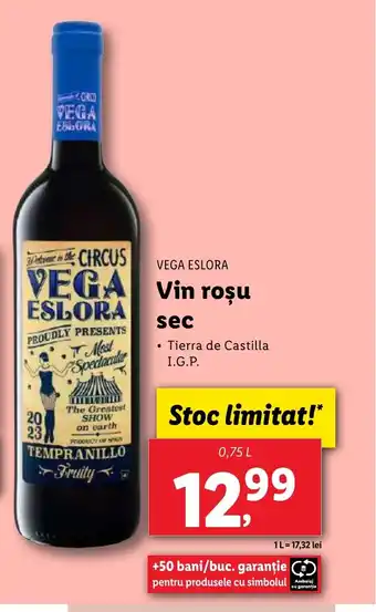 Lidl VEGA ESLORA Vin rosu sec Ofertă