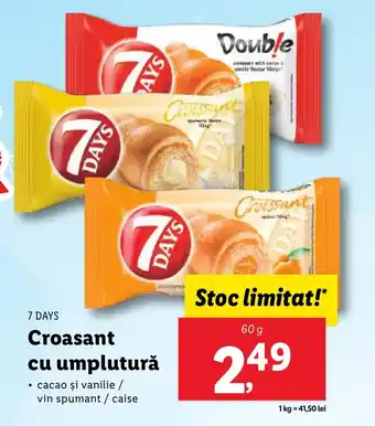 Lidl 7 DAYS Croasant cu umplutură Ofertă