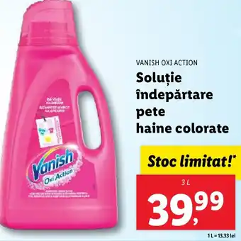 Lidl VANISH OXI ACTION Soluţie îndepărtare pete haine colorate Ofertă