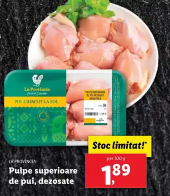 Lidl LA PROVINCIA Pulpe superioare de pui, dezosate Ofertă